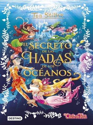 cover image of El secreto de las hadas de los océanos